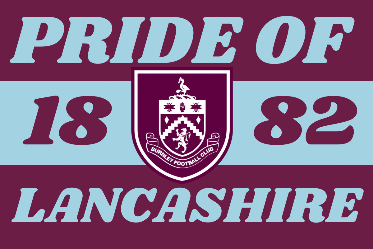 Pride of Lancashire - Burnley