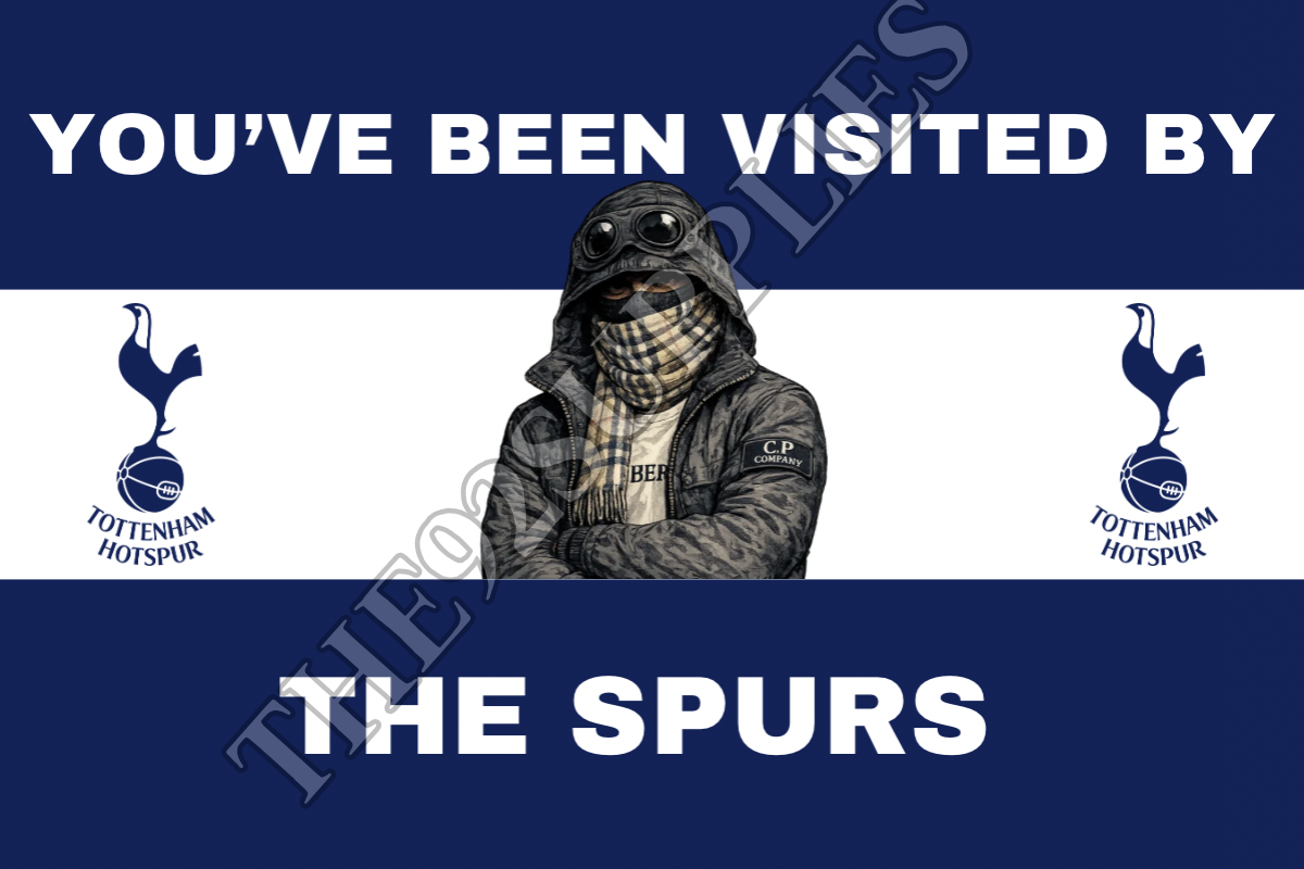 You’ve been visited by the spurs x8 - Tottenham Hotspur