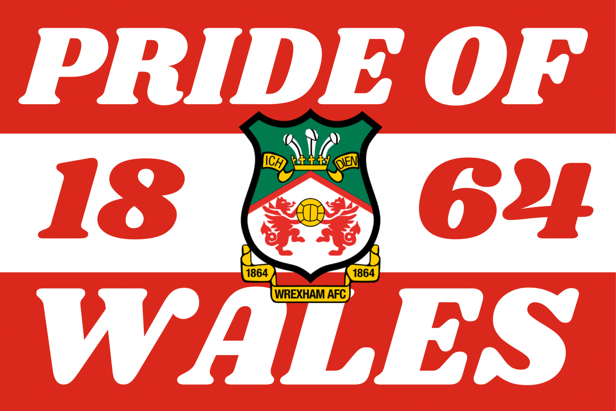 Pride of wales - Wrexham