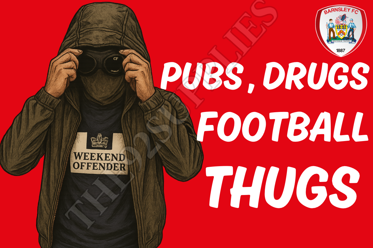 Pubs. Drugs. Football thugs - Barnsley