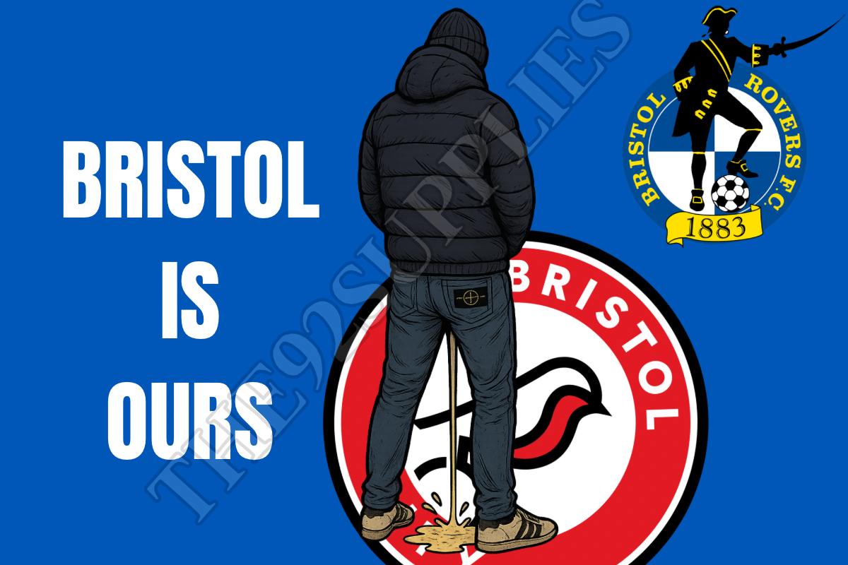 Bristol is ours - Bristol Rovers
