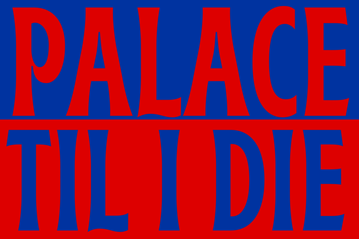 Palace til I die - Crystal Palace