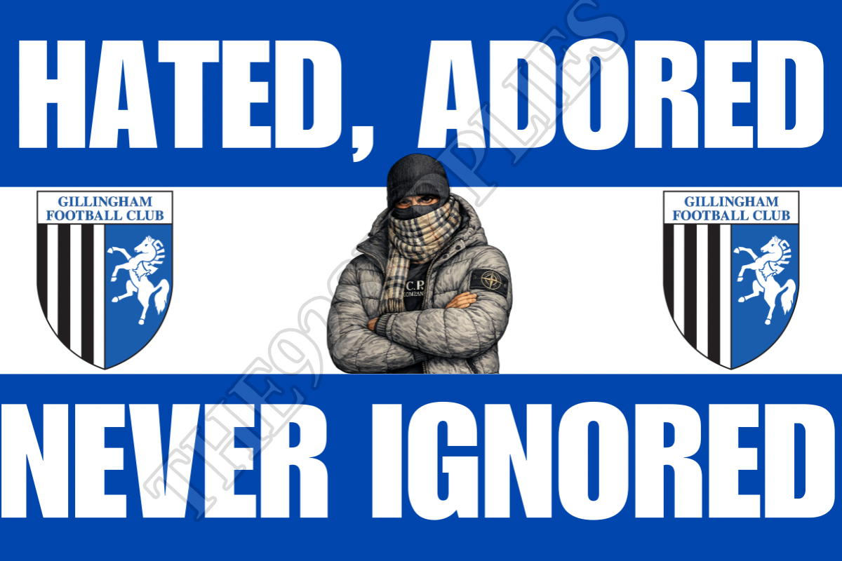 Hated. Adored. Never ignored - Gillingham