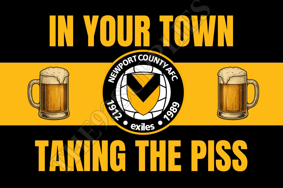 In your town taking the piss - Newport