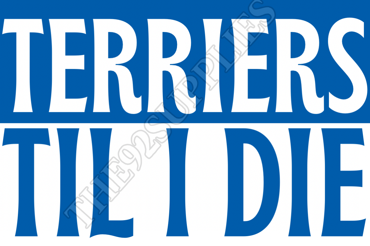 Terriers til I die - Huddersfield town