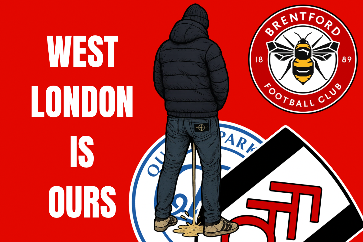 West London is ours x8 - Brentford
