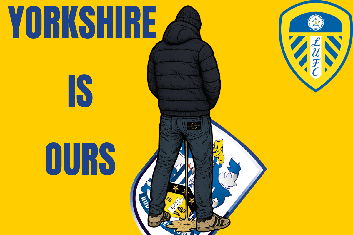 Yorkshire is ours - Leeds United