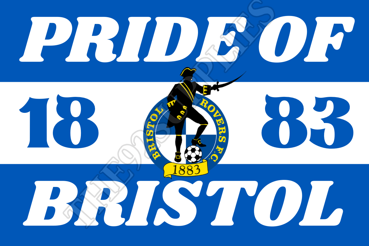 Pride of Bristol - Bristol rovers