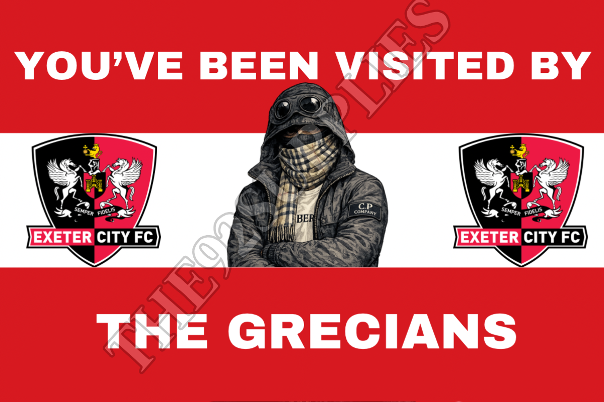 You’ve been visited by the grecians x8 - Exeter city