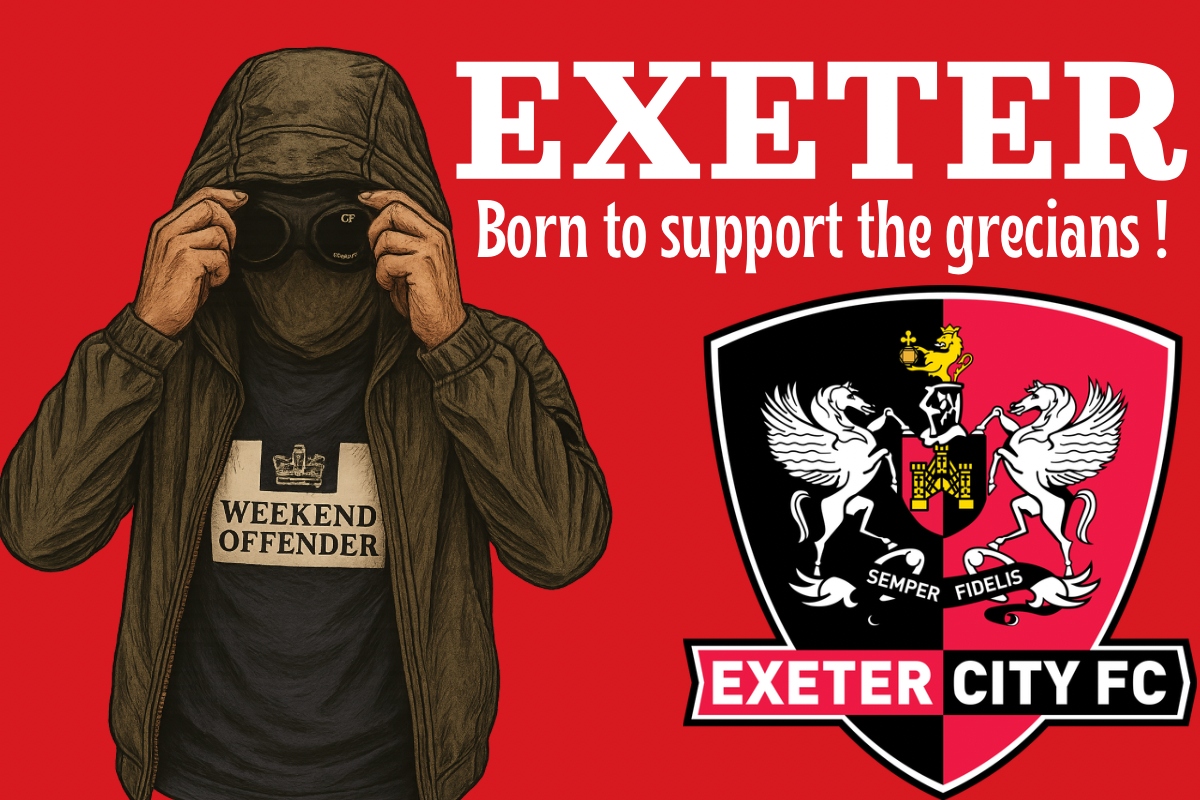 Born to support the grecians - Exeter