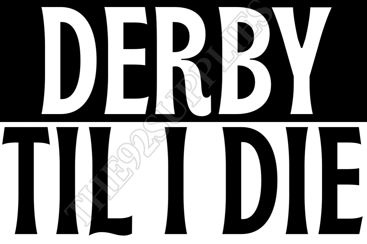 Derby til I die - Derby county