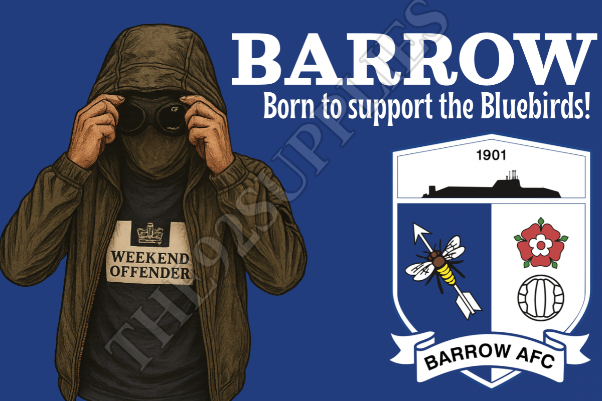 Born to support the bluebirds - Barrow