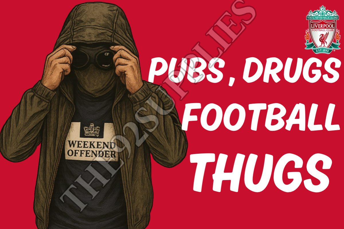 Pubs. Drugs. Football thugs x8 - Liverpool