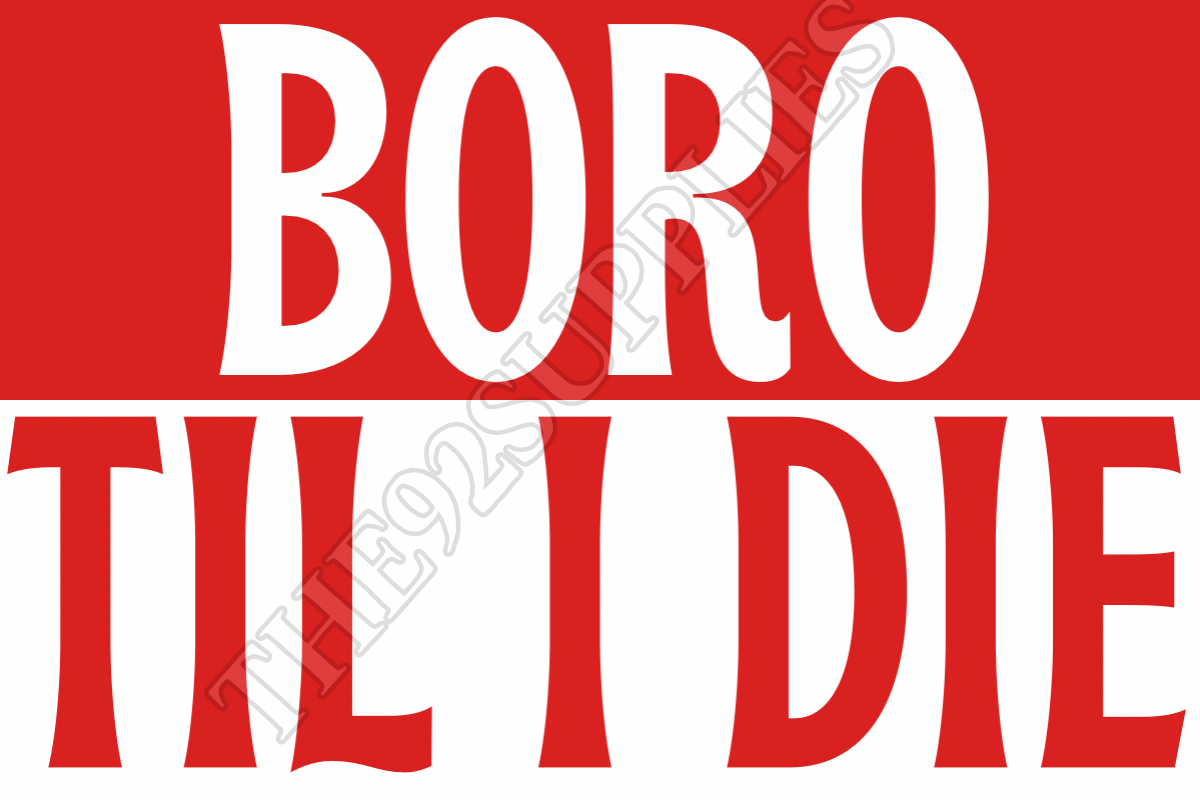 Boro til I die - Middlesbrough