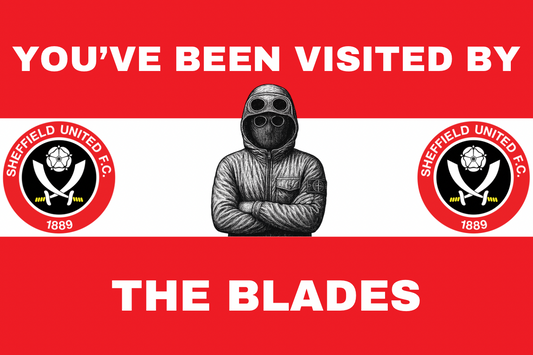 You’ve been visited by the blades - Sheffield United