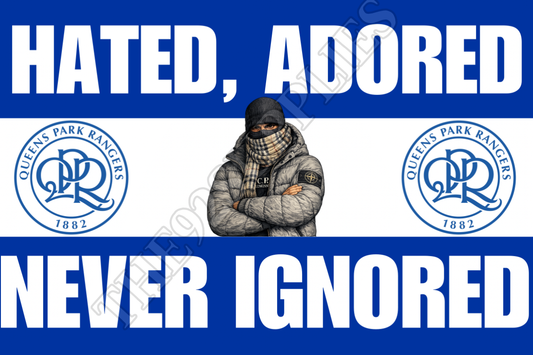 Hated. Adored. Never ignored - Queens Park Rangers