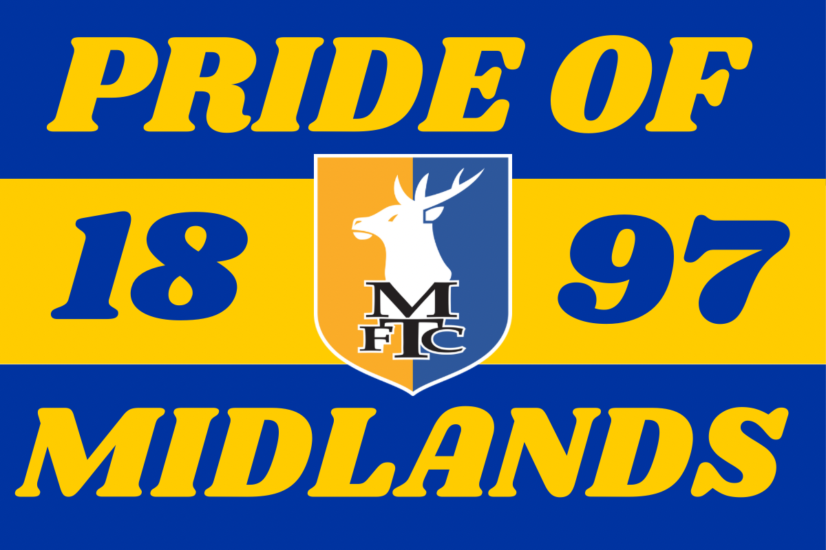 Pride of midlands - Mansfield town