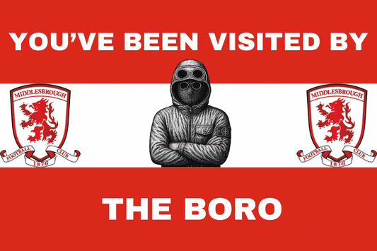 You’ve been visited by the boro - Middlesbrough