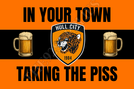 In your town taking the piss x8 - Hull city