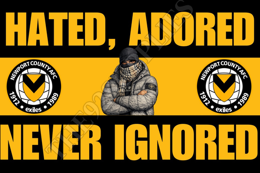 Hated. Adored. Never ignored - Newport