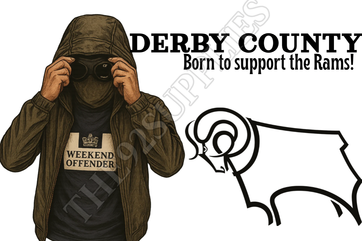 Born to support the rams - Derby county