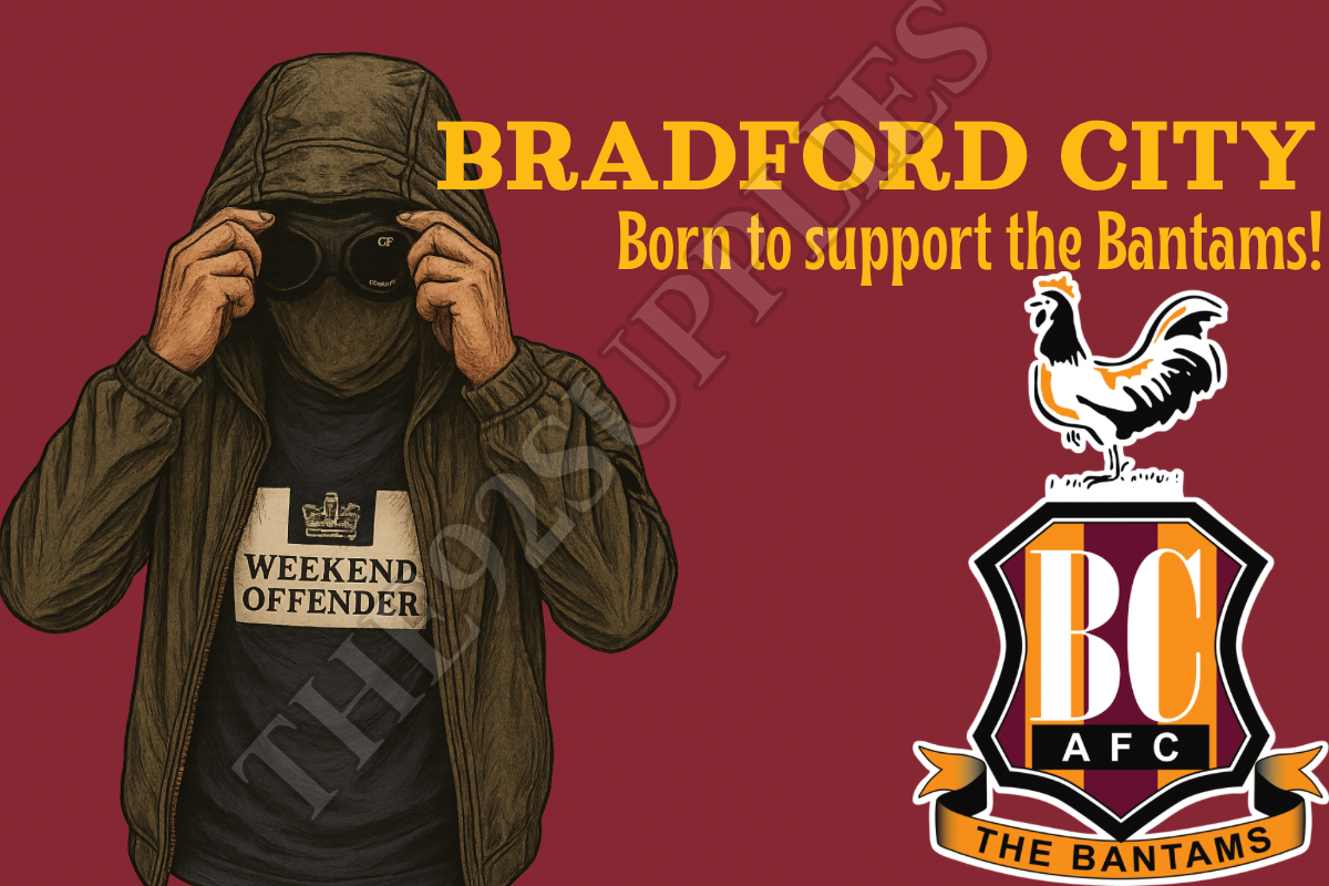 Born to support the bantams - Bradford