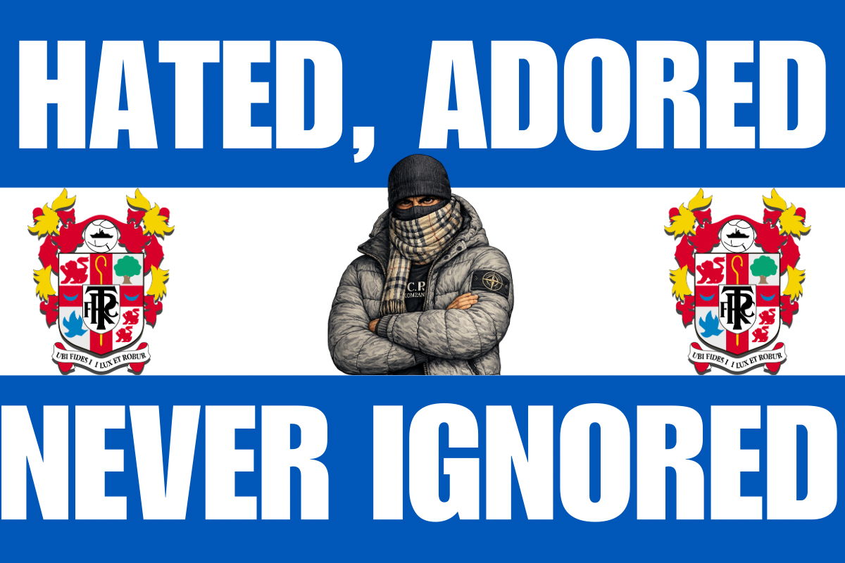 Hated. Adored. Never ignored - Tranmere