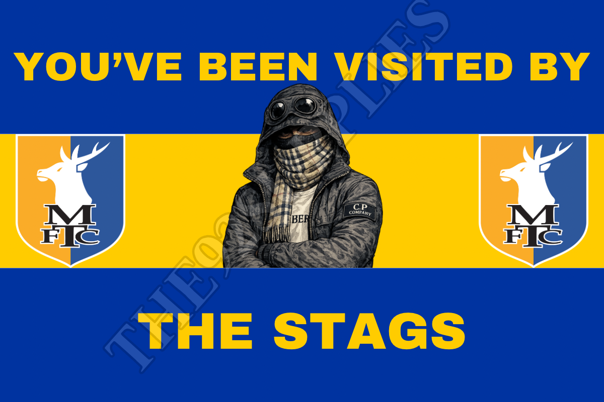 You’ve been visited by the stags - Mansfield