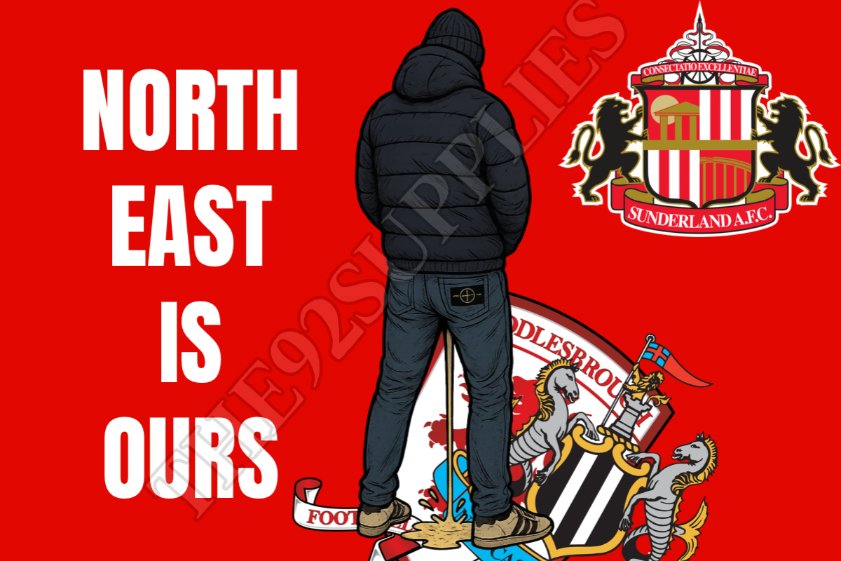 North east is ours x8 - Sunderland