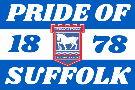 Pride of Suffolk - Ipswich town