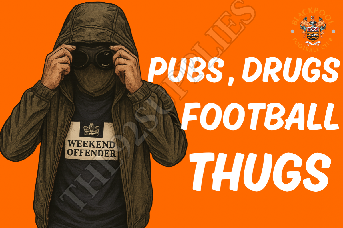 Pubs. Drugs. Football thugs - Blackpool