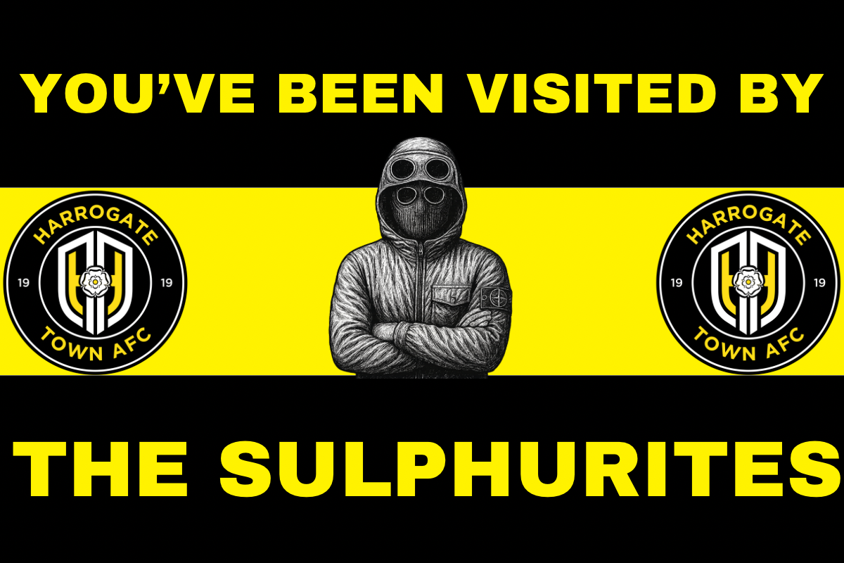 You’ve been visited by the sulphurites - Harrogate Town