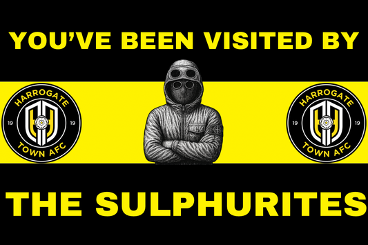 You’ve been visited by the sulphurites - Harrogate Town