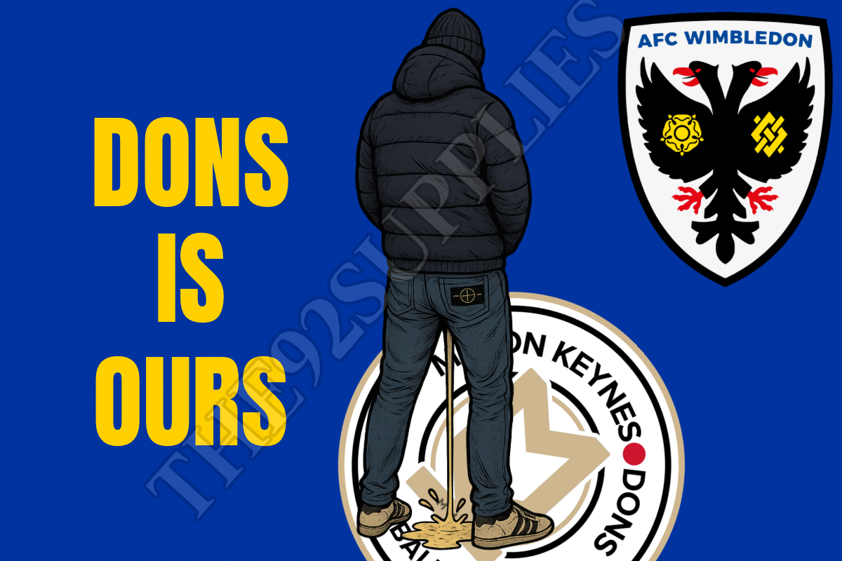 Dons is ours - Afc Wimbledon