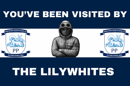 You’ve been visited by the lilywhites - Preston North End