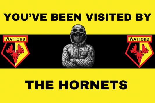 You’ve been visited by the hornets - Watford