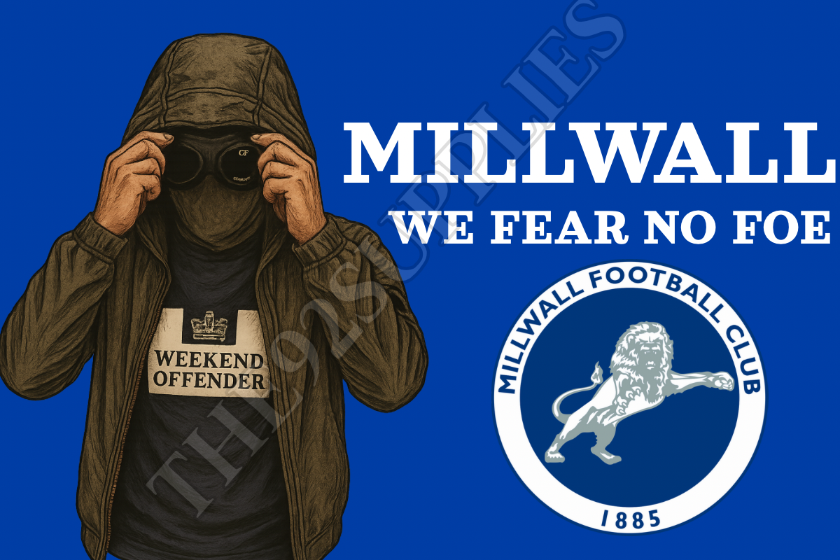 Millwall we fear no man - Millwall