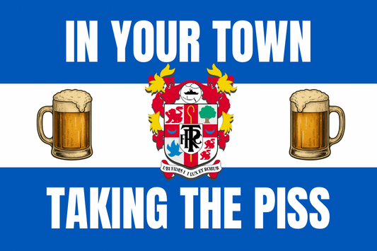 In your town taking the piss - Tranmere