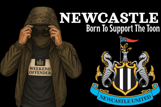 Born to support the toon - Newcastle United