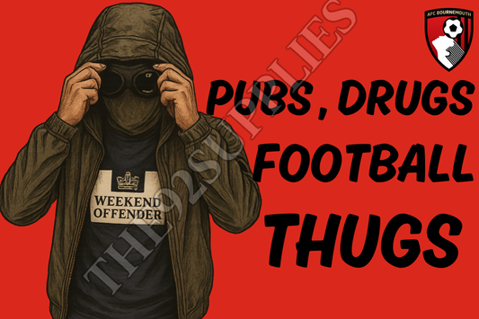 Pubs. Drugs. Football thugs x8 - Bournemouth