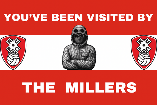 You’ve been visited by the millers - Rotherham United
