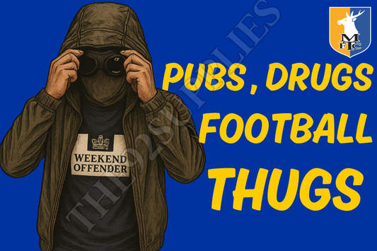 Pubs. Drugs. Football thugs - Mansfield