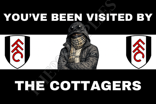 You’ve been visited by the Cottagers x8 - Fulham