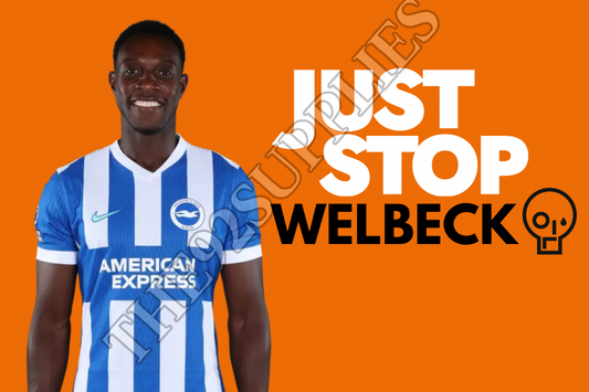 Just stop welbeck x8 - Brighton