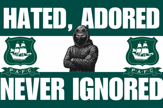 Hated adored never ignored - Plymouth argyle