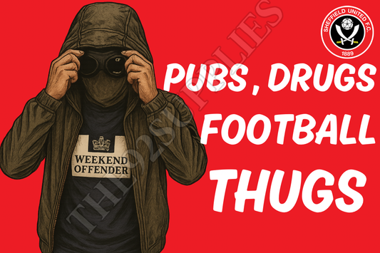 Pubs. Drugs. Football thugs - Sheffield United