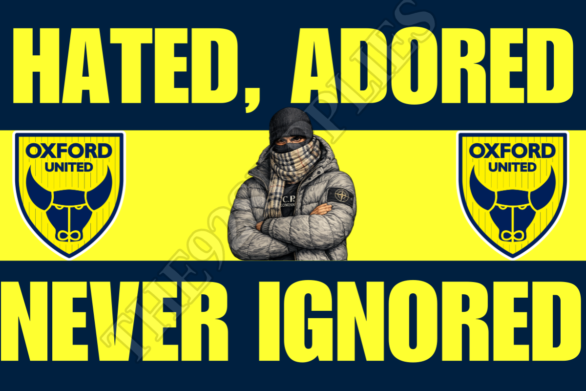 Hated. Adored. Never ignored - Oxford United