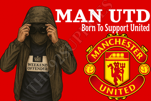 Born to support United x8 - Manchester United