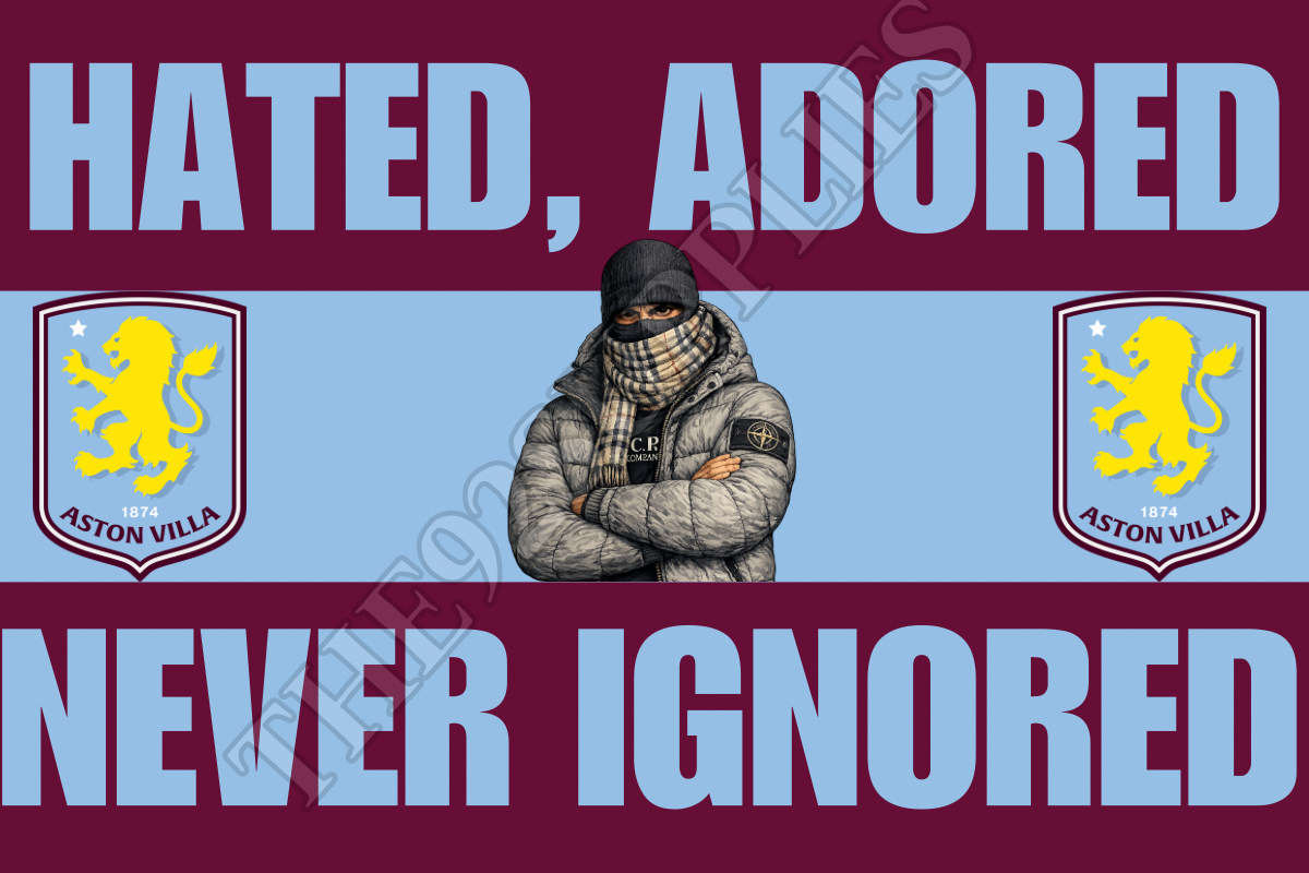 Hated , adored , never ignored - Aston Villa