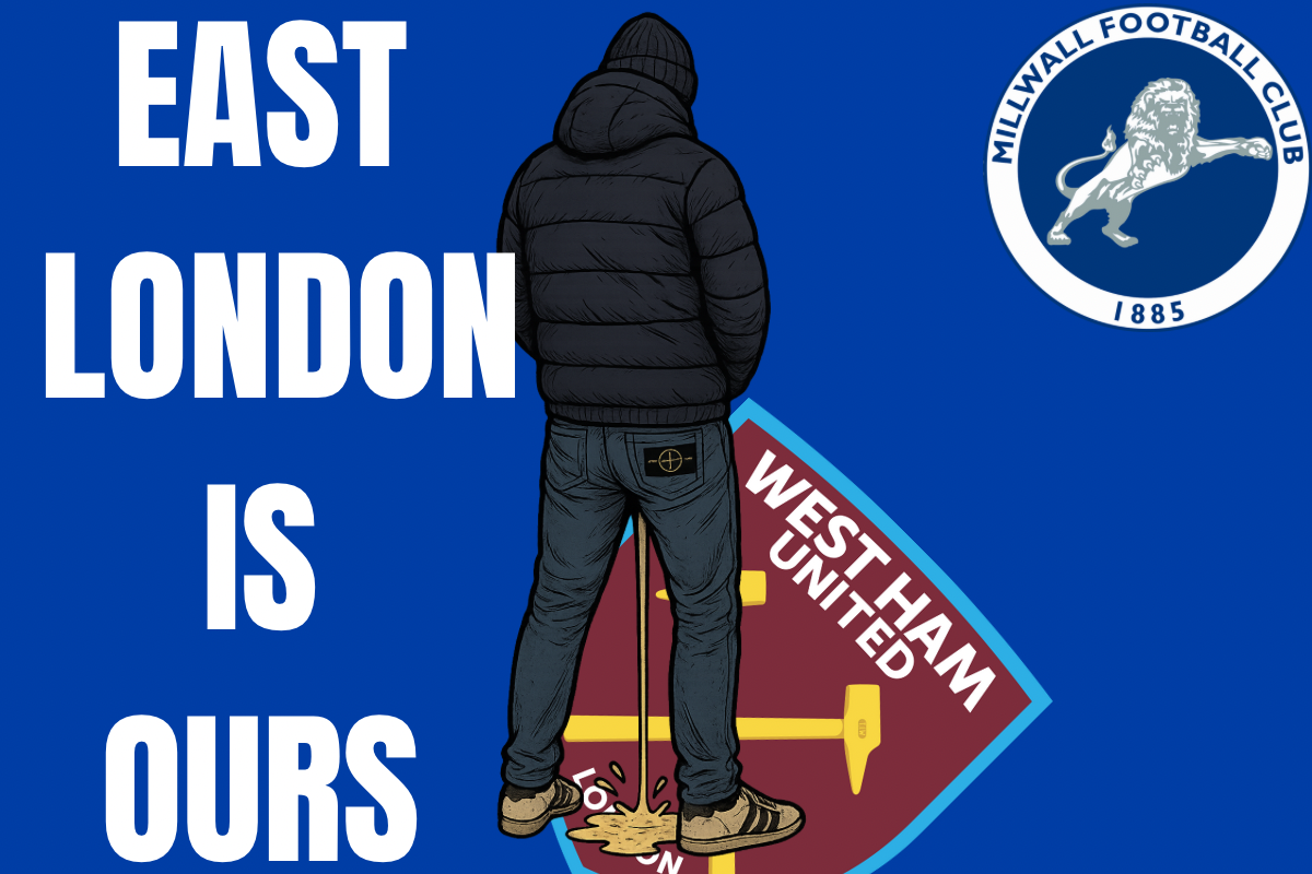 East London is ours - Millwall